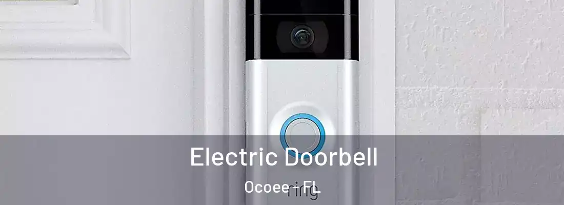 Electric Doorbell Ocoee - FL