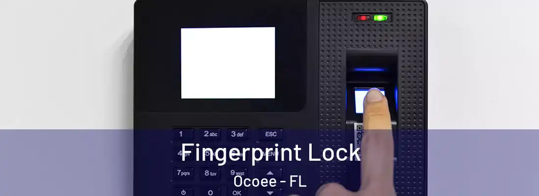Fingerprint Lock Ocoee - FL