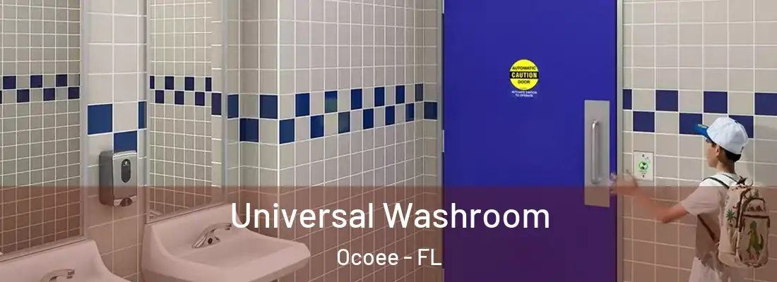 Universal Washroom Ocoee - FL