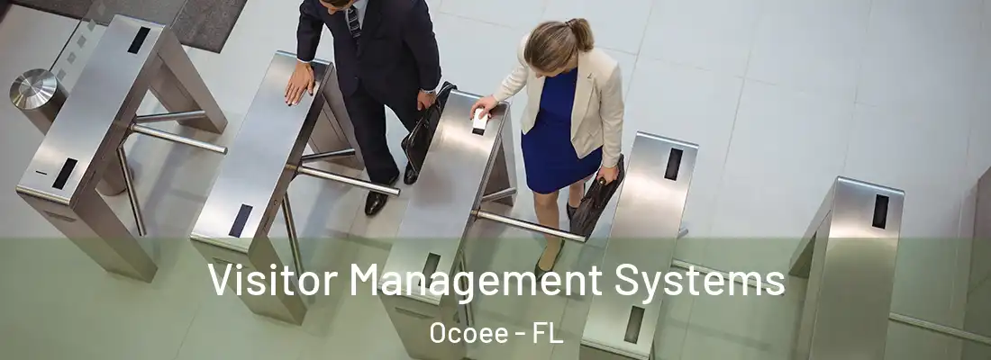 Visitor Management Systems Ocoee - FL